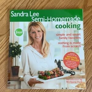 SANDRA Lee Semi-Homemade Cooking Cookbook